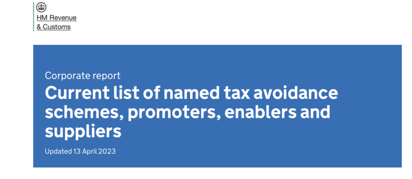 The government has removed two identified tax avoidance schemes from its official list after legislation which allows for a scheme to be publicised only allows it to be made public for 12 months. 